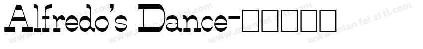 Alfredo’s Dance字体转换